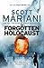 The Forgotten Holocaust by Scott Mariani