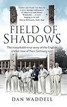 Field of Shadows:...