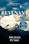 Book cover for The Revenant: The bestselling book that inspired the award-winning movie