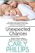 Unexpected Chances (Unexpected Love #3)