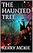 The Haunted Tree