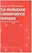 La rivoluzione conservatrice europea