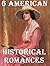 6 American Historical Romance Novels: Boxed Set