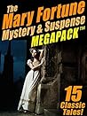 The Mary Fortune ...