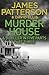 Murder House by James  Patterson