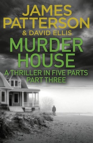 Murder House: Part Three (Murder House Serial Book 3)