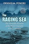 The Raging Sea: T...