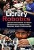 Library Robotics: Technolog...