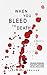 When You Bleed to Death by Jeremy Bronaugh