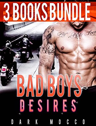 Bad Boys Desires (Kindle Edition)