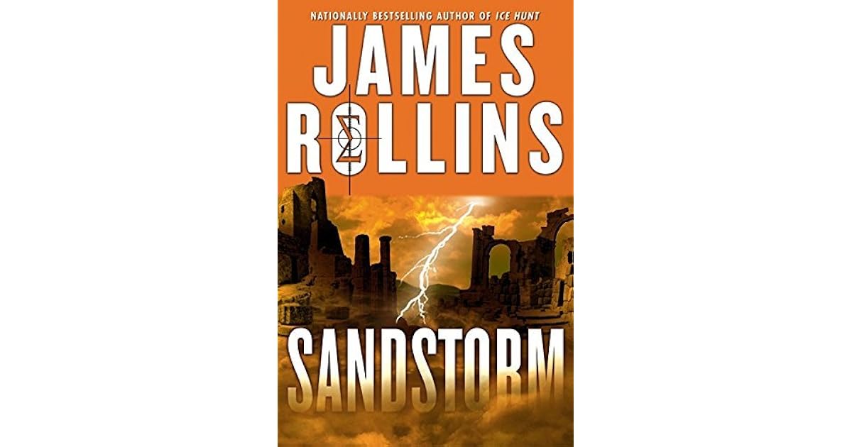 Sandstorm (Sigma Force, #1) by James Rollins