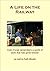 A Life on the Railway by Colin Forse A Life on the Railway by Colin Forse