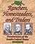 Ranchers, Homesteaders and ...