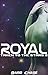 Royal: Taken to the Stars 2