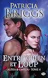 Entre Chien et Loup by Patricia Briggs