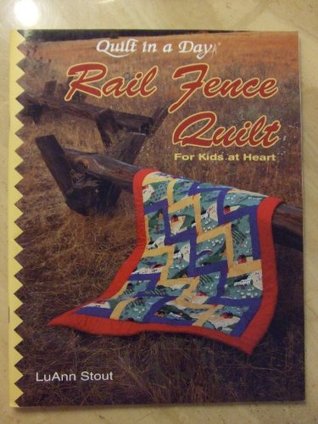 Rail fence quilt for kids at heart (Paperback)