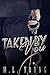Taken by You (Taken by You #1)