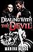 Dealing with the Devil (Badass Bikers Book 1)