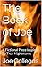 The Book of Joe: A Fictional Piece Inspired by True Nightmares