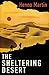 The Sheltering Desert by Henno Martin