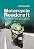 Motorcycle Roadcraft - The ...