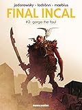 Final Incal, Vol. 3: Gorgo the Foul