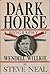 Dark Horse: A Biography of ...