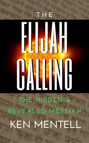 The Elijah Calling