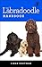 The Labradoodle Handbook: T...