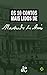 Os 10 Contos Mais Lidos de Machado de Assis