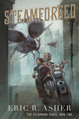 Steamforged (Steamborn, #2)