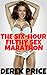The Six Hour Filthy Sex Marathon