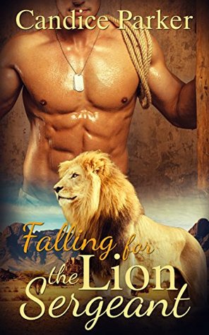 Falling for the Lion Sergeant (Kindle Edition)