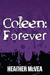 Coleen: Forever (Waking Forever, #5)