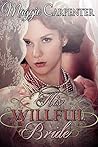 His Willful Bride