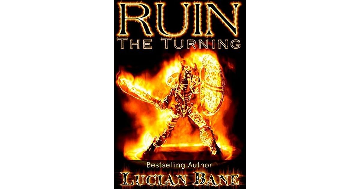 The Turning Ruin 4 By Lucian Bane