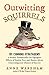 Outwitting Squirrels by Anne Wareham