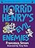 Horrid Henry's Evil Enemies: Ten Favourite Stories - and more!