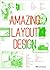 Amazing layout design