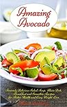 Amazing Avocado: ...