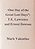 "One Day of the Great Lost Days": T.E. Lawrence and Ernest Dowson