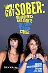 How I Got Sober: ...