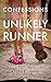 Confessions of an Unlikely ...