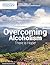Overcoming Alcoholism: There Is Hope! - A Bible Study Aid Presented By BeyondToday.tv