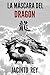 La máscara del dragón (Inspectora Cristina Molen nº 3)