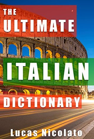 The Ultimate Italian Dictionary