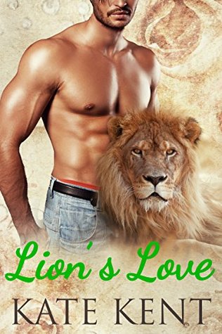 Lion's Love (Confessions of a Mail Order Bride, #1)