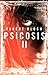 Psicosis II (Bonus nº 8) (Spanish Edition)