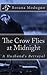The Crow Flies at Midnight: A Husband's Betrayal