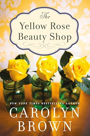 The Yellow Rose Beauty Shop (Kindle Edition)